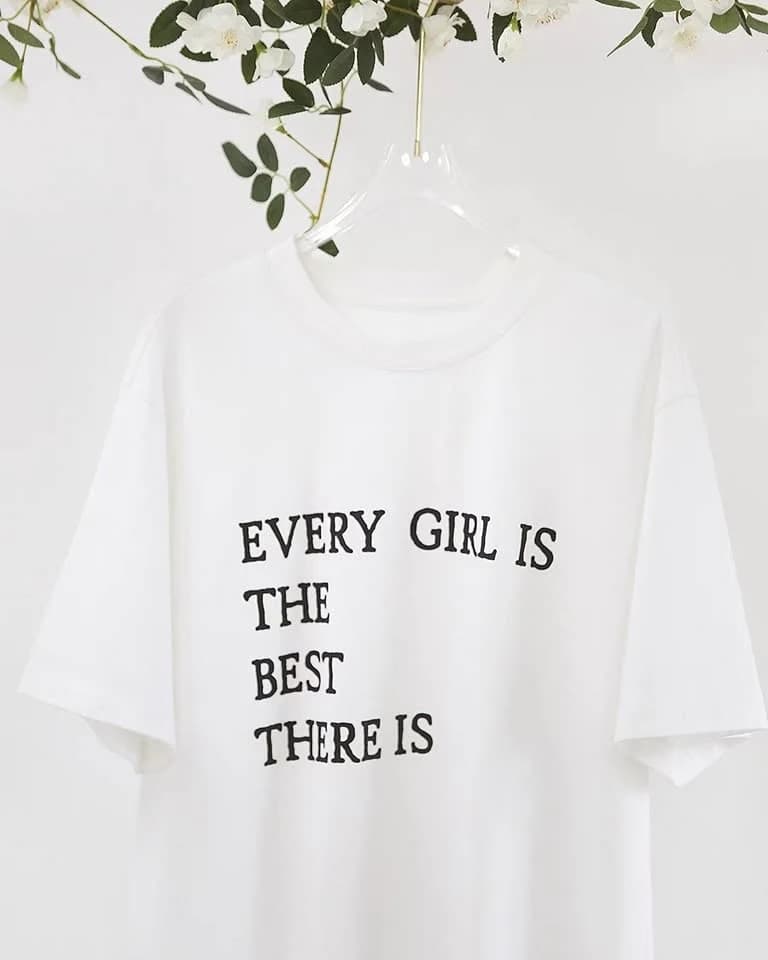 Áo thun nữ Every Girl Is The Best There Is — ảnh 3